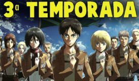 Shingeki No Kyojin -  Attack On Titan 3 Temporada